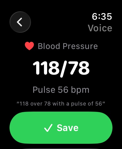 Apple Watch voice confirmation showing 118/78 with pulse 56
